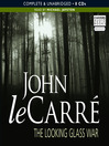 The Looking Glass War (MP3): Smiley Series, Book 4